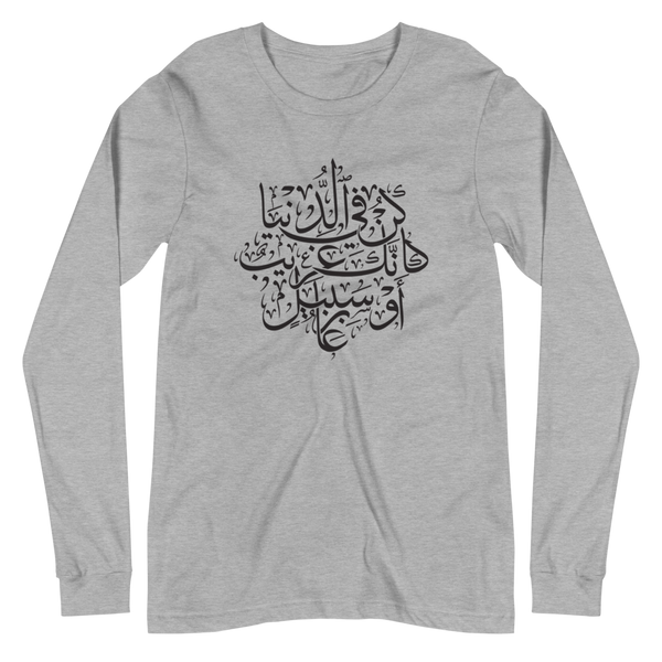 Be in this World Like a Traveler Tee (Longsleeve)