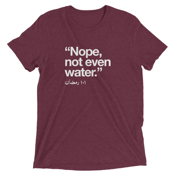 Not Even Water Tee