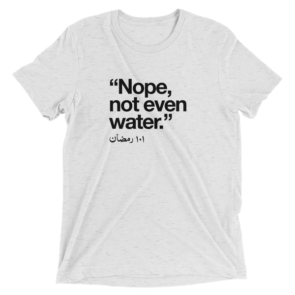 Not Even Water Tee